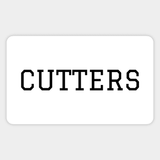 CUTTERS Magnet